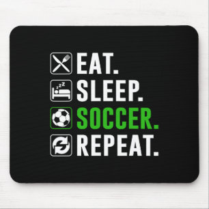 Essen Schlafen Fußball Wiederholen Lustiger Fußbal Mousepad