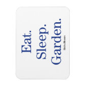 Essen. Schlafen. Garten. Magnet (Vertikal)