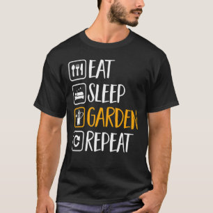 Essen Schlafen Garten Wiederholen 1 T-Shirt