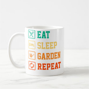 Essen Schlafen Garten Wiederholen Gärtnerei Gärtne Kaffeetasse