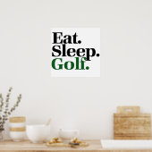Essen. Schlafen. Golf. Poster (Küche)
