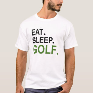 Essen. Schlafen. Golf. T-Shirt