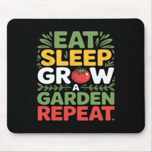 Essen Schlafen Groove Garden Wiederholen Funny Gar Mousepad
