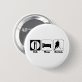 essen schlafen Hockey Button (Vorne & Hinten)