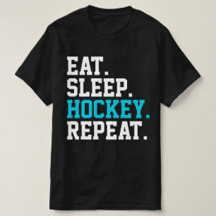 Essen Schlafen Hockey Wiederholen -Hockeyliebhaber T-Shirt
