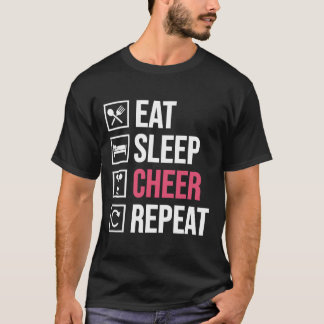 Essen Schlafen Jubeln Wiederholen Lustiges Cheerle T-Shirt