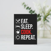 Essen. Schlafen. Koch. Wieder von vorne Postkarte (Stehend Vorderseite)