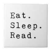 Essen. Schlafen. Lesen. Fliese (Vorderseite)