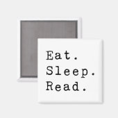 Essen. Schlafen. Lesen. Magnet (Vorderseite/Rückseite)