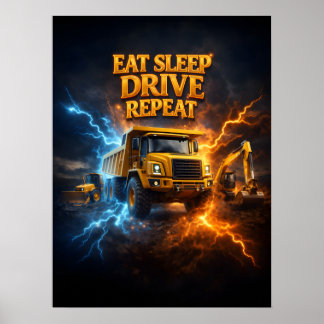 Essen Schlafen LKW fahren Poster