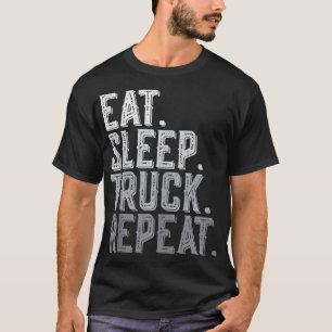 Essen Schlafen LKW Wiederholen Lustiger LKW-Fahrer T-Shirt