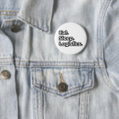 Essen. Schlafen. Logistik. Button (Beispiel)