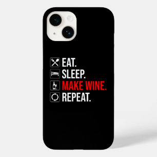 Essen. Schlafen. Mache Wein. Wieder von vorne Case-Mate iPhone 14 Hülle