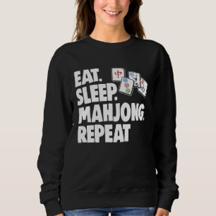Essen Schlafen Mahjong Wiederholen Frauen Spiel Sweatshirt