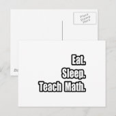 Essen. Schlafen. Mathematik beibringen. Postkarte (Vorne/Hinten)