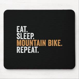 Essen Schlafen Mountainbike Wiederholen Lustiges R Mousepad