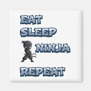 Essen, schlafen, Ninja, wiederholen Magnet