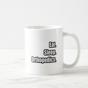 Essen. Schlafen. Orthopädie. Kaffeetasse