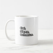Essen. Schlafen. Orthotik. Kaffeetasse (Links)