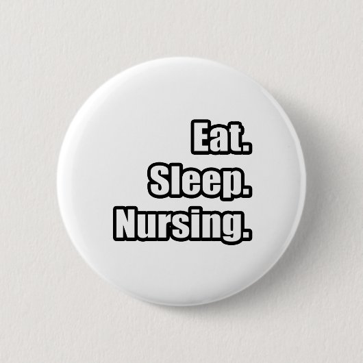 Essen. Schlafen. Pflege. Button (Vorderseite)