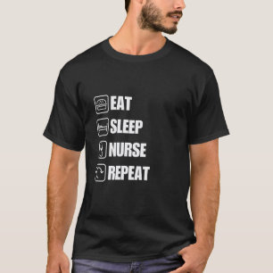 Essen Schlafen Pflegen Wiederholen Lustige Pflege T-Shirt