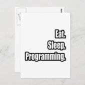 Essen. Schlafen. Programmierung. Postkarte (Vorne/Hinten)