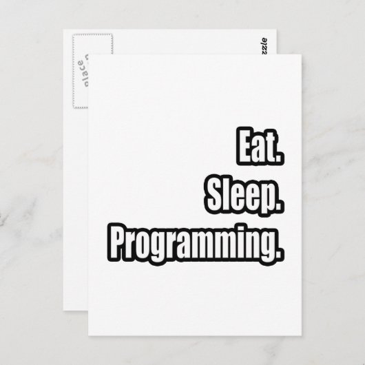 Essen. Schlafen. Programmierung. Postkarte (Vorne/Hinten)