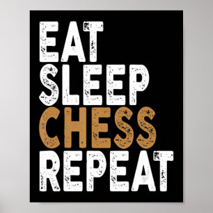 essen schlafen Schach wiederholen Schach Poster