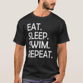 Essen Schlafen Schwimmen wiederholen Schwimmen Män T-Shirt (Vorderseite)