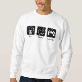 Essen, schlafen, Spiel Sweatshirt