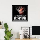 Essen Schlafen spielen Basketball Kunstwerk Poster (Heimbüro)