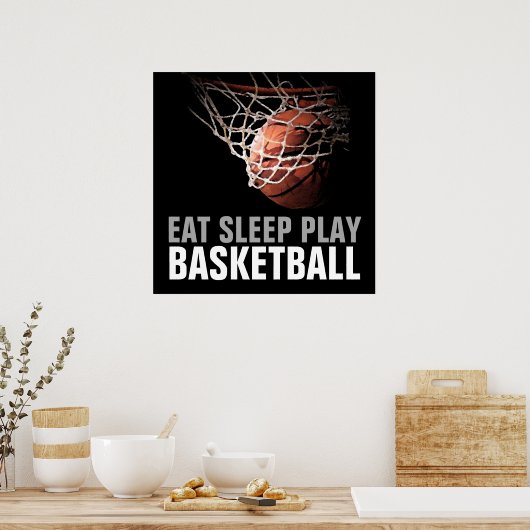 Essen Schlafen spielen Basketball Kunstwerk Poster (Küche)