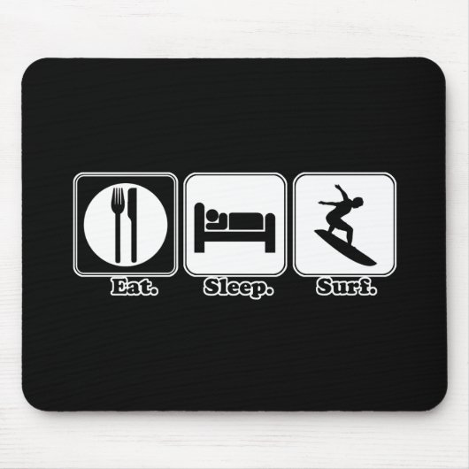 essen schlafen surfen mousepad (Vorne)