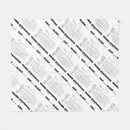 Essen... Schlafen... Think Statistics (Bell Curve) Fleecedecke (Vorderseite (Horizontal))