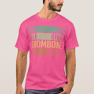 Essen Schlafen Trombone Trombonist Marching Band O T-Shirt