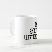 Essen. Schlafen. Urologie. Kaffeetasse (Vorderseite Links)