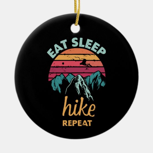 Essen, schlafen, wandern, wiederholen keramik ornament (Vorne)
