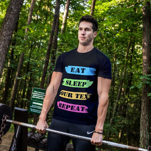 Essen Schlafen Wiederholen Individualisierbares T- T-Shirt