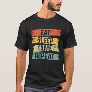 Essen Schlafen Zähmen Wiederholen Gamer Dinosaurie T-Shirt