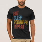 ESSEN SCHLAFPECAN PIE REPEAT T-Shirt (Vorderseite)