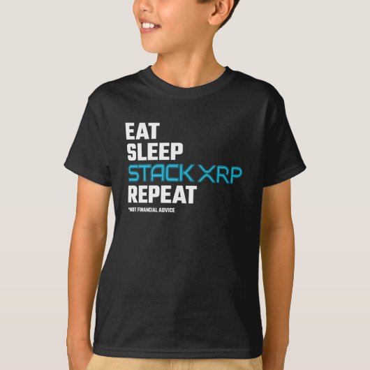 Essen Schlafstapel Funny XRP Crypto Zitat Meme T-Shirt (Vorderseite)
