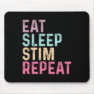 Essen Schlafstim Wiederholung Autismus Bewusstsein Mousepad