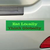 Essen Sie am Ort, denken Sie global Autoaufkleber (Auf Auto)