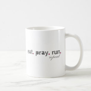 essen Sie. beten Sie. laufen Sie. Kaffee-Tasse Kaffeetasse