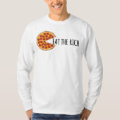 Essen Sie den Reichen - Funny Socialist Pizza T -  T-Shirt (Vorderseite)