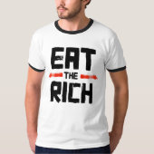 ESSEN SIE DEN REICHEN T-Shirt (Vorderseite)