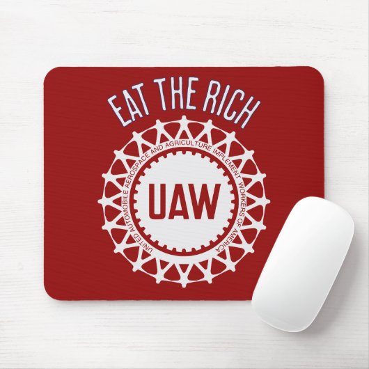 Essen Sie den reichen UAW-Streit Mousepad (Mit Mouse)