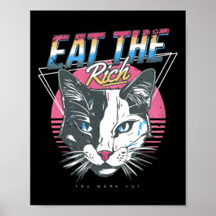 Essen Sie die reiche Katze gegen Trump Poster