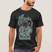 ESSEN SIE DIE REICHEN ZOMBIES T-Shirt (Vorderseite)