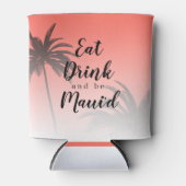 Essen Sie Dink Be Mauid Monogram Tropical Beach We Dosenkühler (Vorderseite)